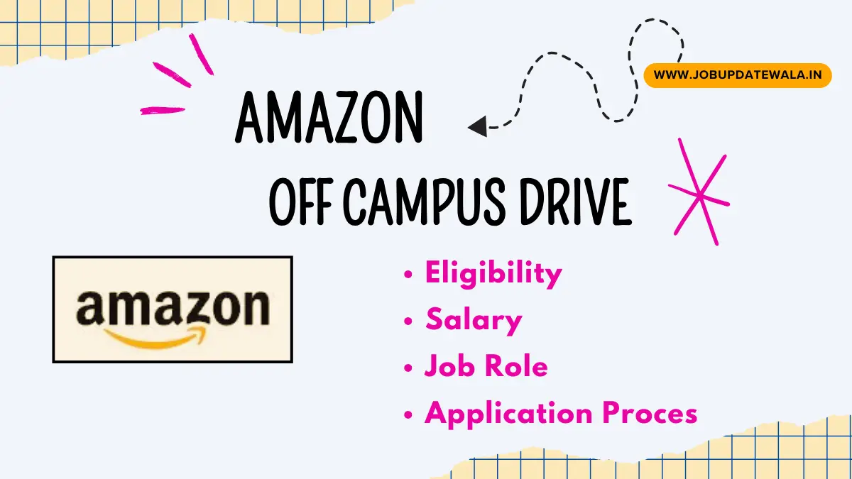 Amazon Off Campus Drive 2024