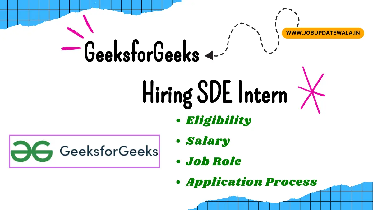 GeeksforGeeks Hiring SDE Intern