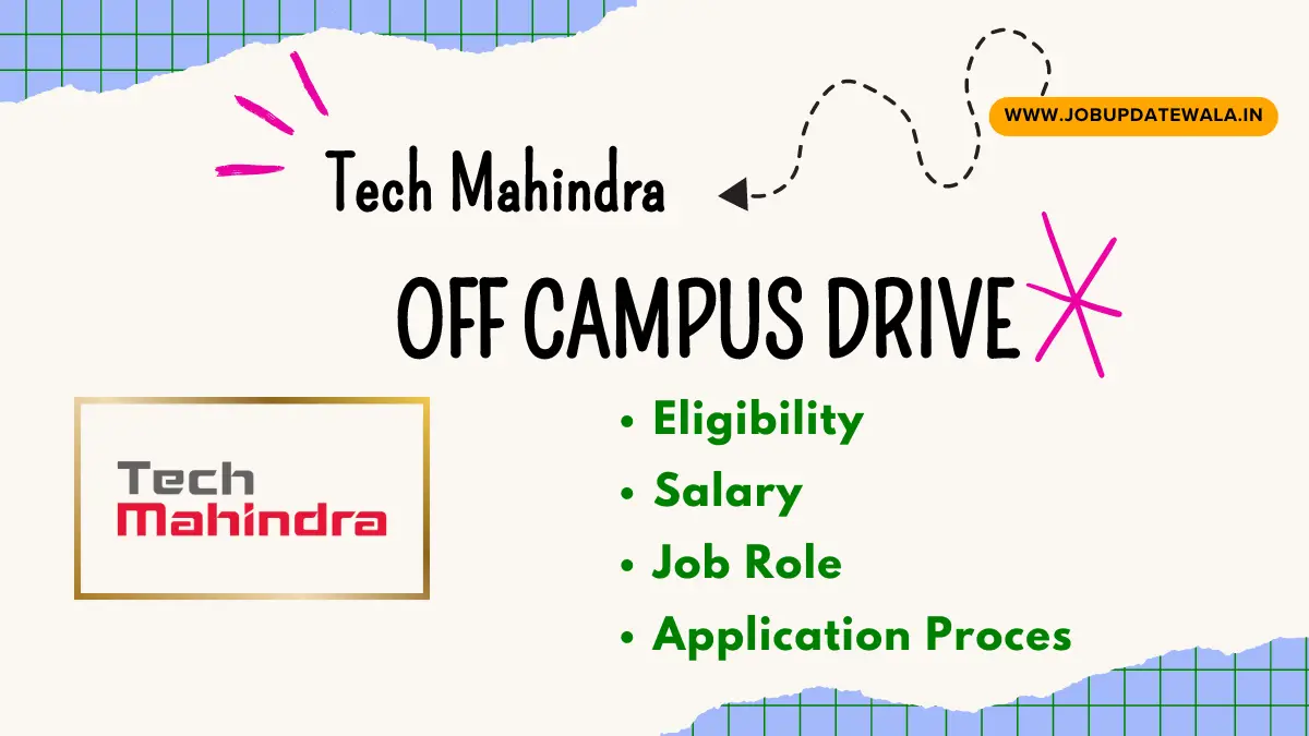 Tech Mahindra Off Campus Drive 2024