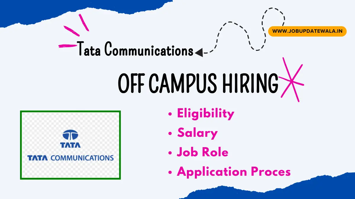 Tata Communication Off Campus Hiring 2024