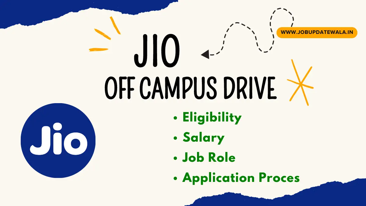 Jio Off Campus Drive 2024 Hiring Graduate Engineer Trainee